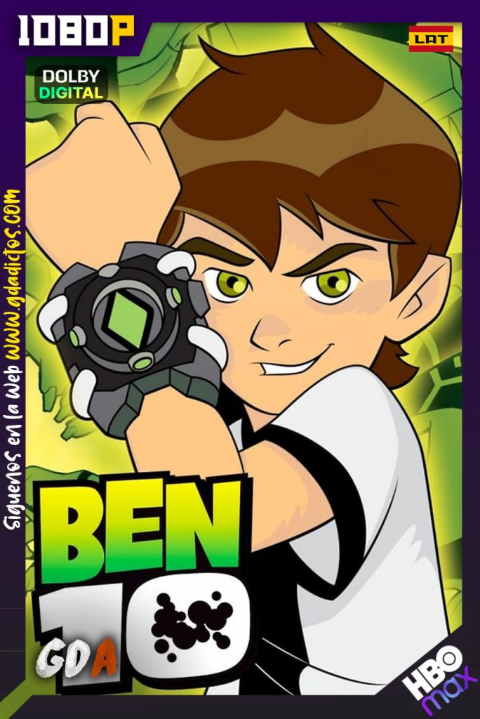 Ben 10 (2005) HMAX WEB-DL 1080p Latino-Inglés #4Temporadas
