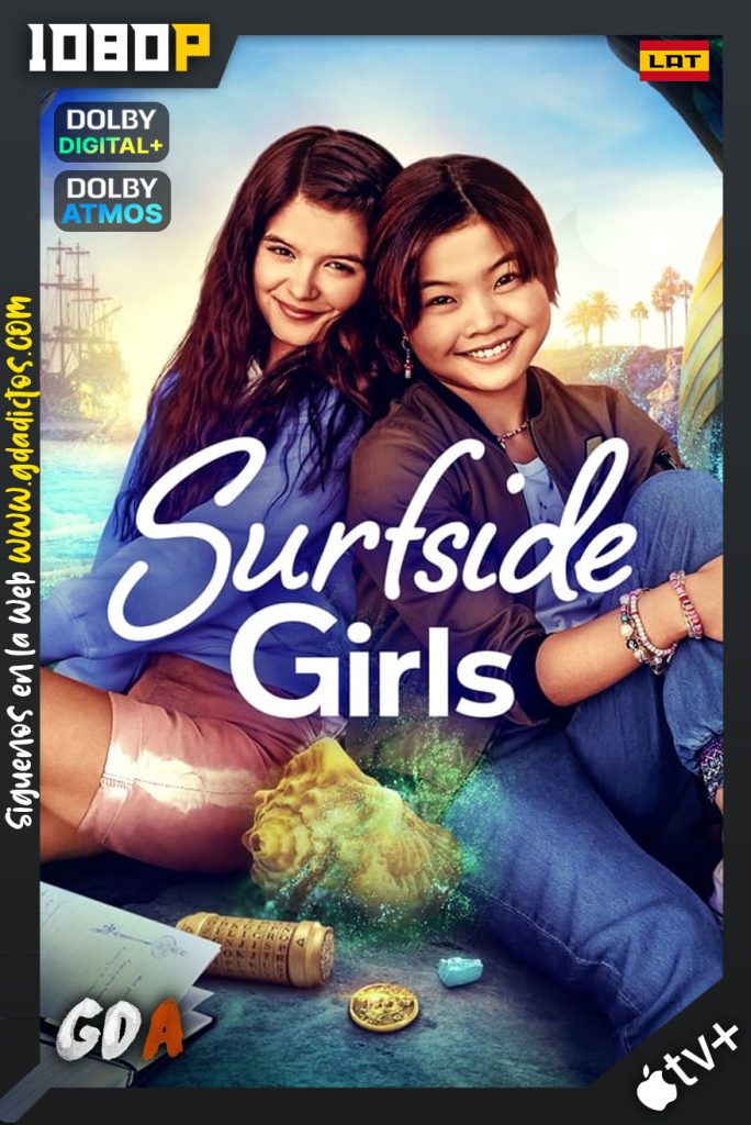 Surfside Girls (2022) ATVP WEB-DL 1080p Latino-Ingles #Temporada1 [10/10]