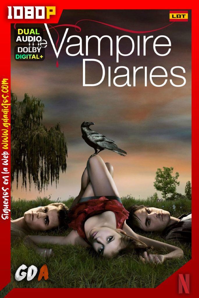 The Vampire Diaries (2009) NF WEB-DL 1080p Latino – Inglés #8Temporadas