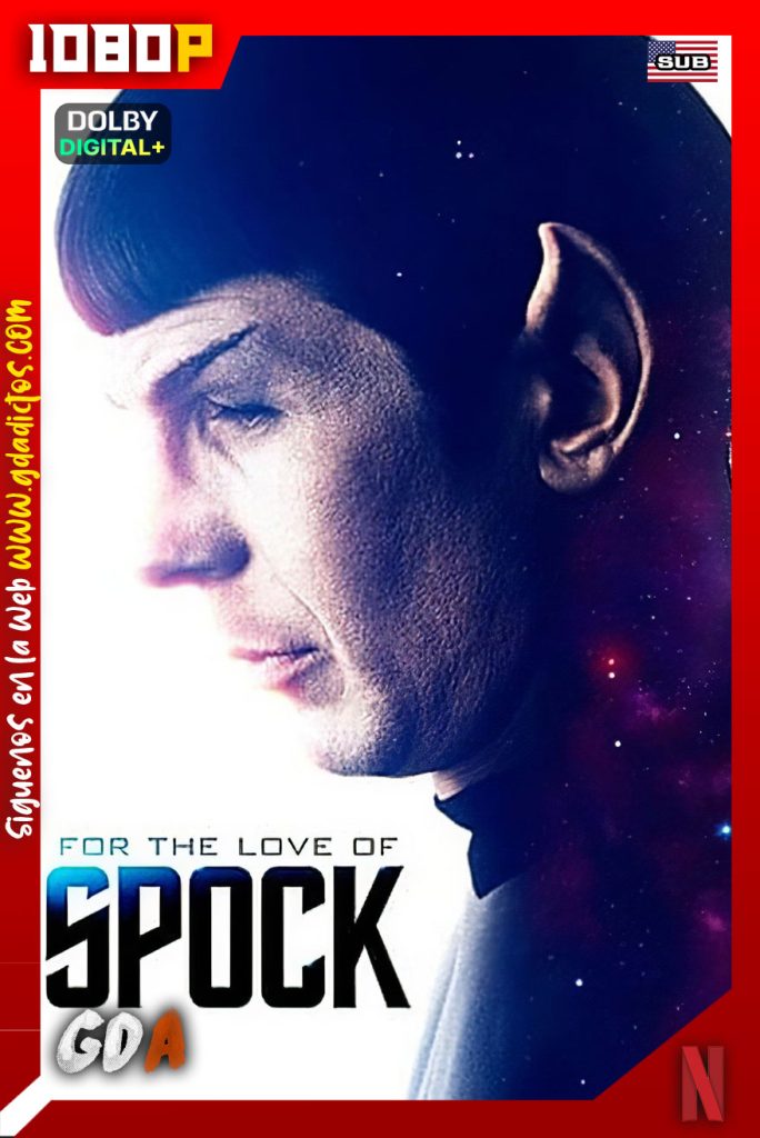For the Love of Spock (2016) NF WEB-DL 1080p Subtitulado
