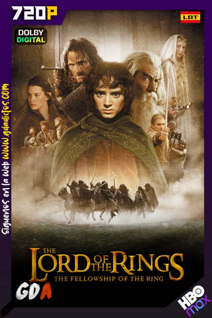 El Señor De Los Anillos La Comunidad Del Anillo (2001) HMAX WEB-DL 720p Latino-Ingles-Portugués