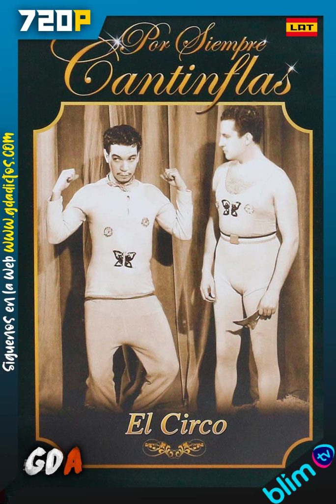 El Circo (1943) BM WEB-DL 720p Latino