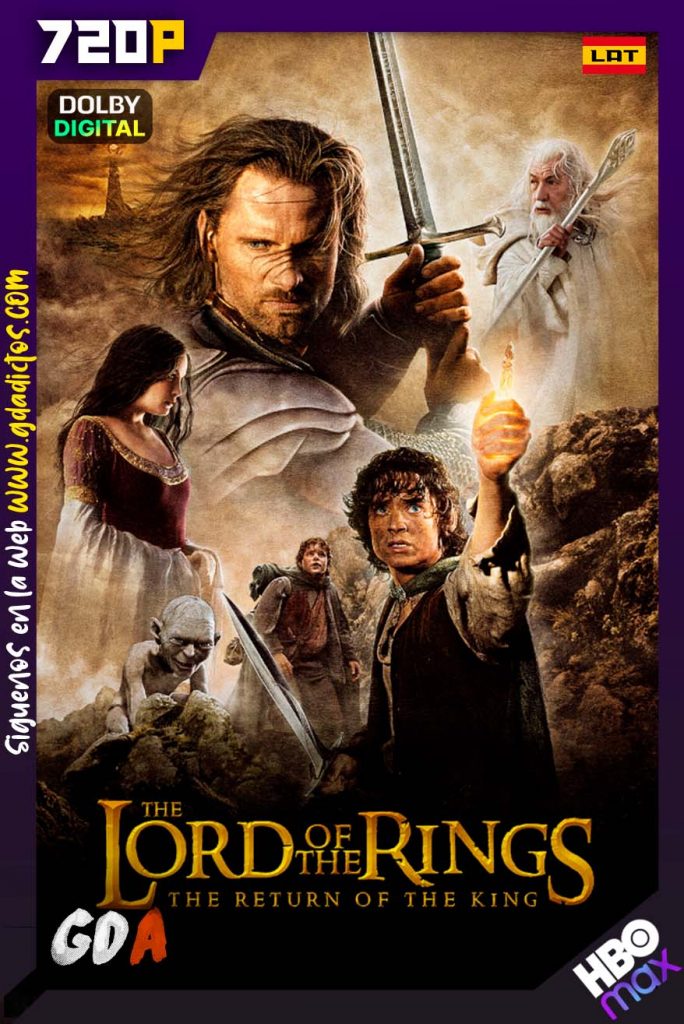 El Señor de los Anillos El Retorno del Rey (2003) HMAX WEB-DL 720p Latino-Ingles-Portugués