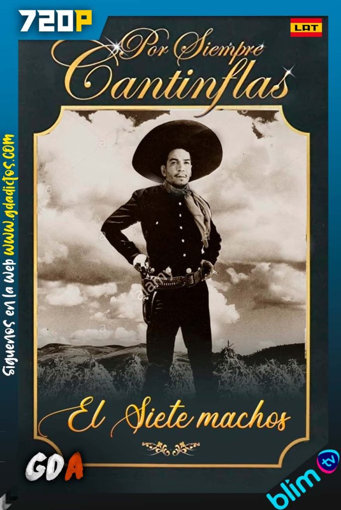 El Siete Machos (1951) BM WEB-DL 720p Latino