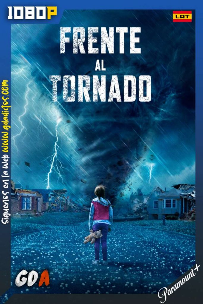 Frente al tornado (2021) PMNT WEB-DL 1080p Latino-Inglés