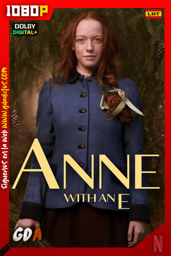 Anne with an E (2017) NF 1080p [Lat – Ing – Por – Cas] #3Temporadas [27/27]