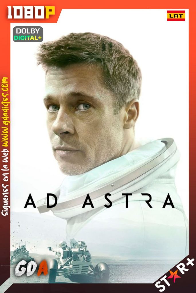 Ad Astra: Hacia las Estrellas (2019) STRP WEB-DL 1080p Latino-Inglés-Castellano