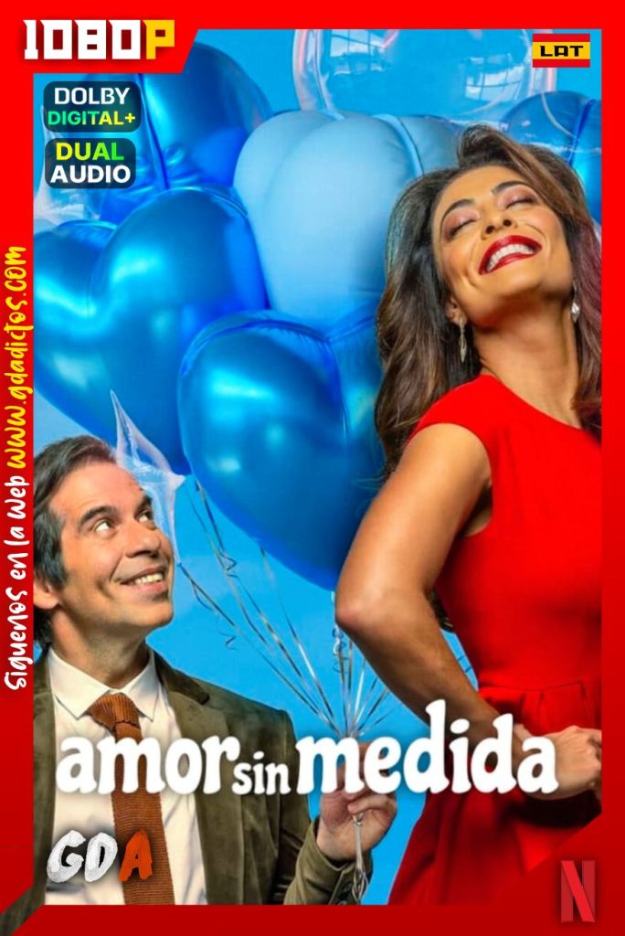 Amor sin Medida (2021) NF WEB-DL 1080p Latino-Inglés