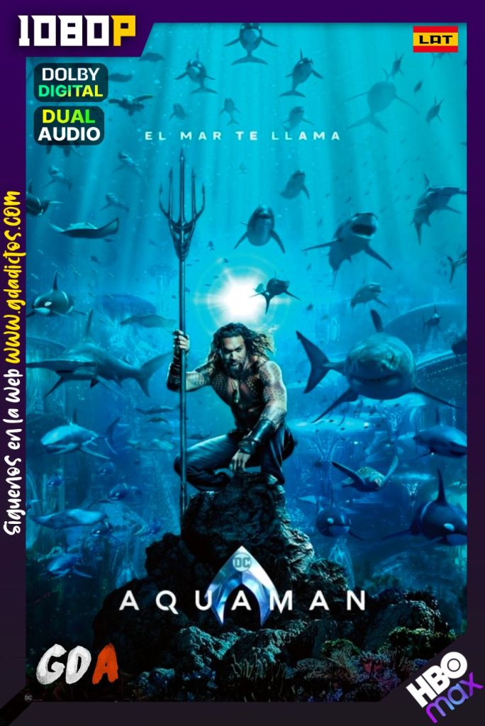 Aquaman (2018) HMAX WEB-DL 1080p Latino-Inglés