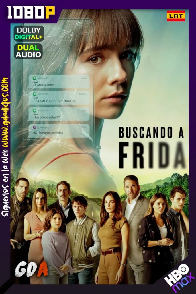 Buscando a Frida (2021) HMAX WEB-DL 1080p Latino-Portugués #1Temporada [84/84]