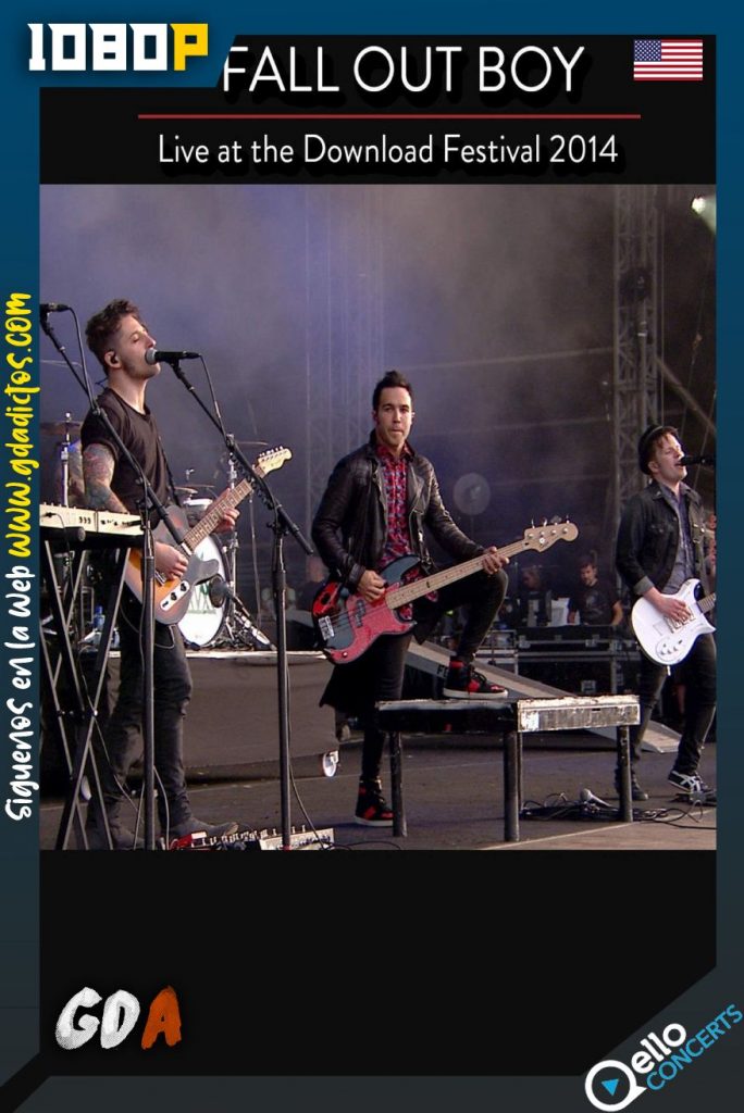Fall Out Boy: Live at the Download Festival (2014) Qello WEB-DL 1080p Inglés