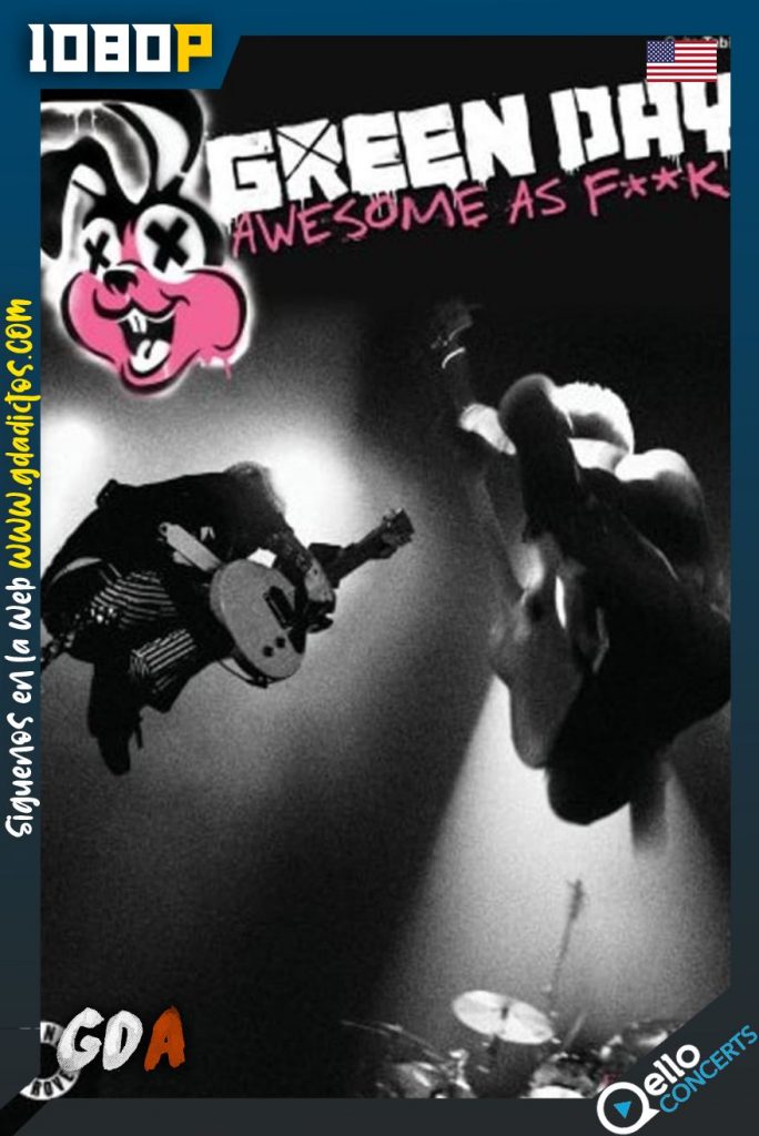Green Day: Awesome as F**k (2011) Qello WEB-DL 1080p Inglés