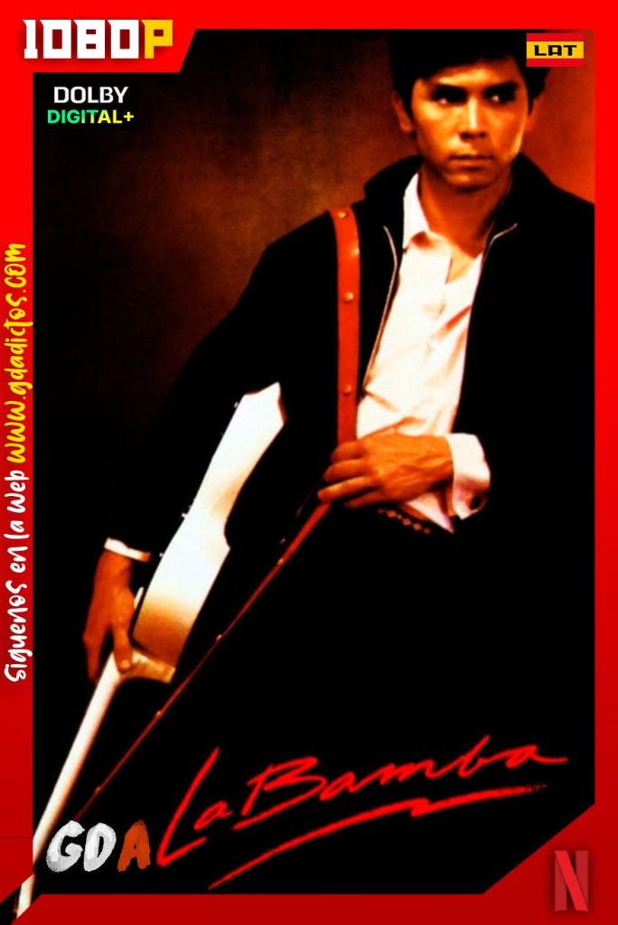 La Bamba (1987) NF 1080p WEB-DL Latino-Castellano-Inglés-Portugués