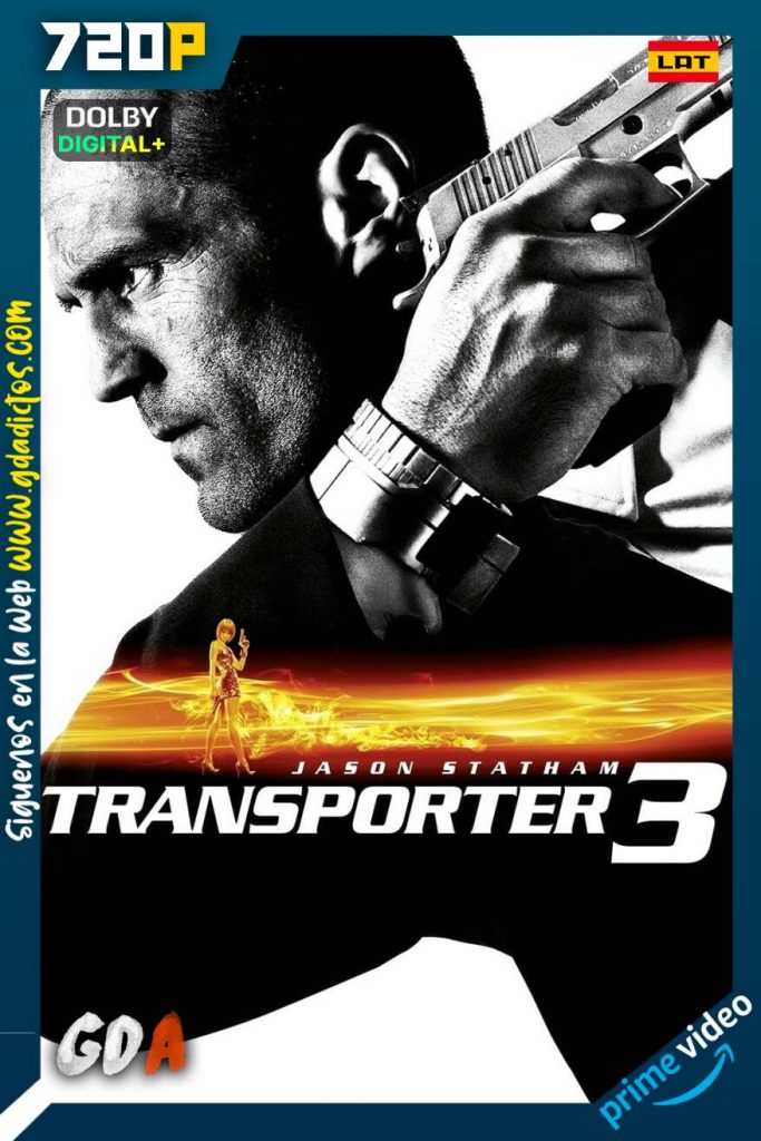 El Transportador 3 (2008) AMZN WEB-DL 720p Latino-Inglés
