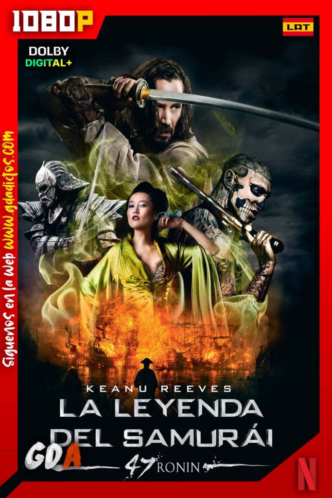 La leyenda del samurái (47 Ronin) (2013) NF WEB-DL 1080p Inglés-Latino-Castellano