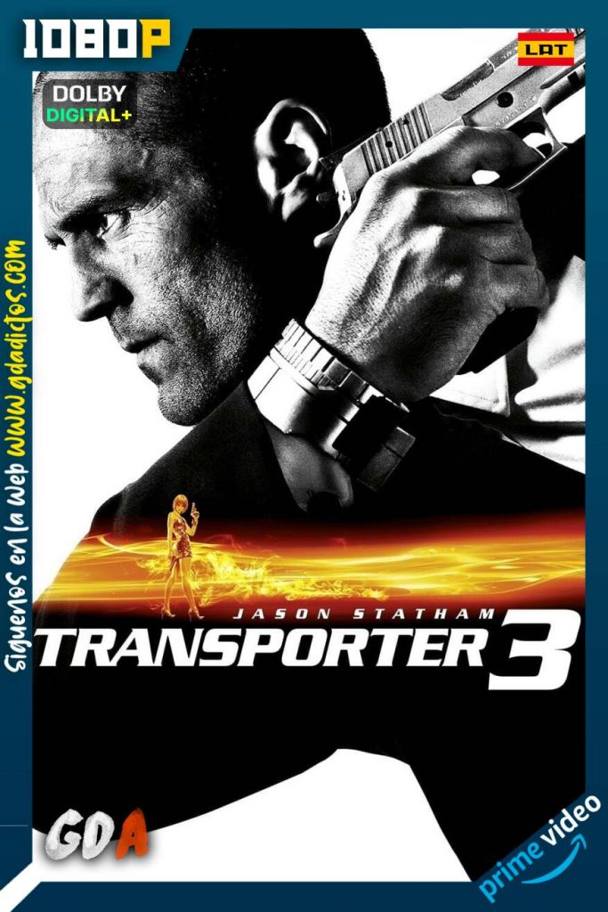El Transportador 3 (2008) AMZN WEB-DL 1080p Latino-Inglés