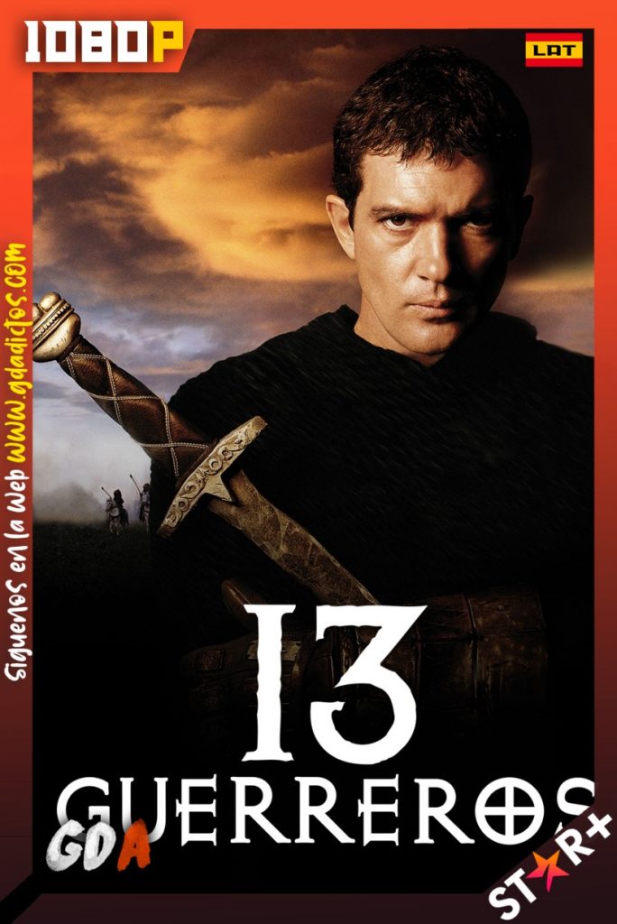 13 Guerreros (1999) STRP WEB-DL 1080p Latino-Inglés-Castellano