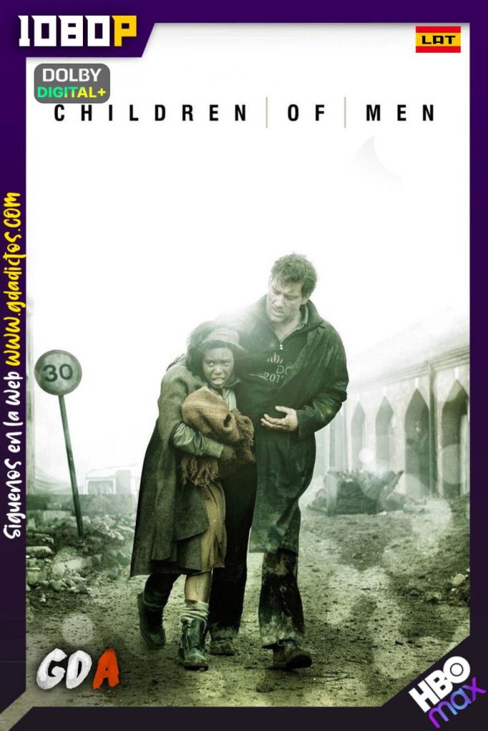 Niños del hombre (2006) HMAX WEB-DL 1080p Latino-Inglés-Portugués