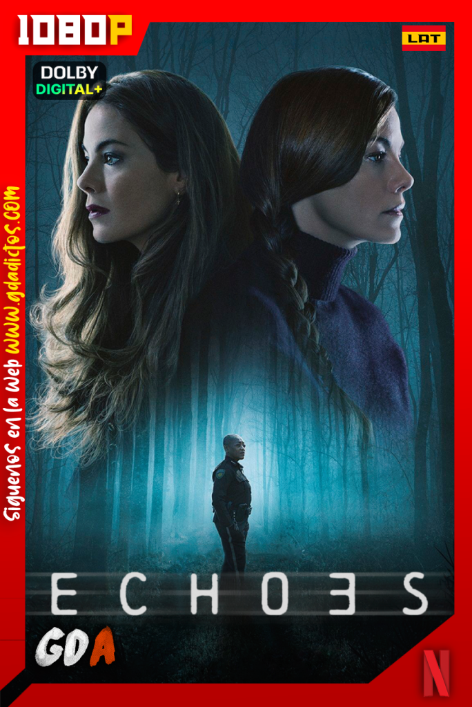 Ecos (2022) NF WEB-DL 1080p Latino – Inglés #1Temporada