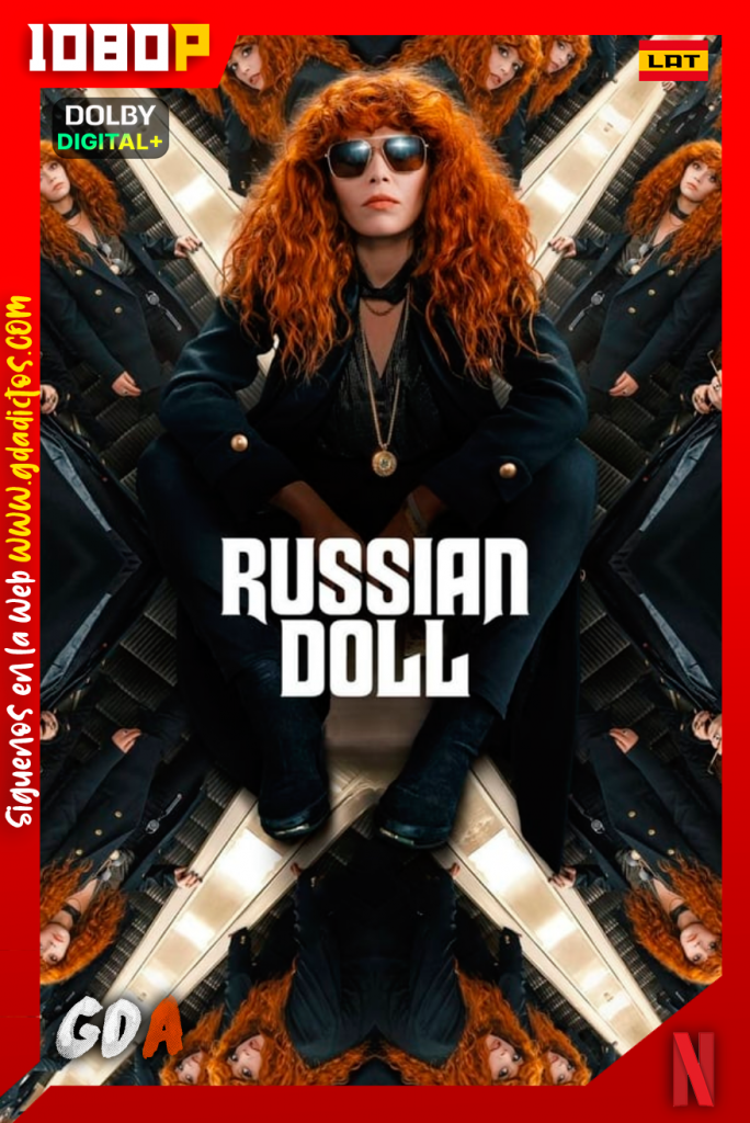 Russian Doll (2019) NF WEB-DL 1080p Latino – Inglés #2Temporadas