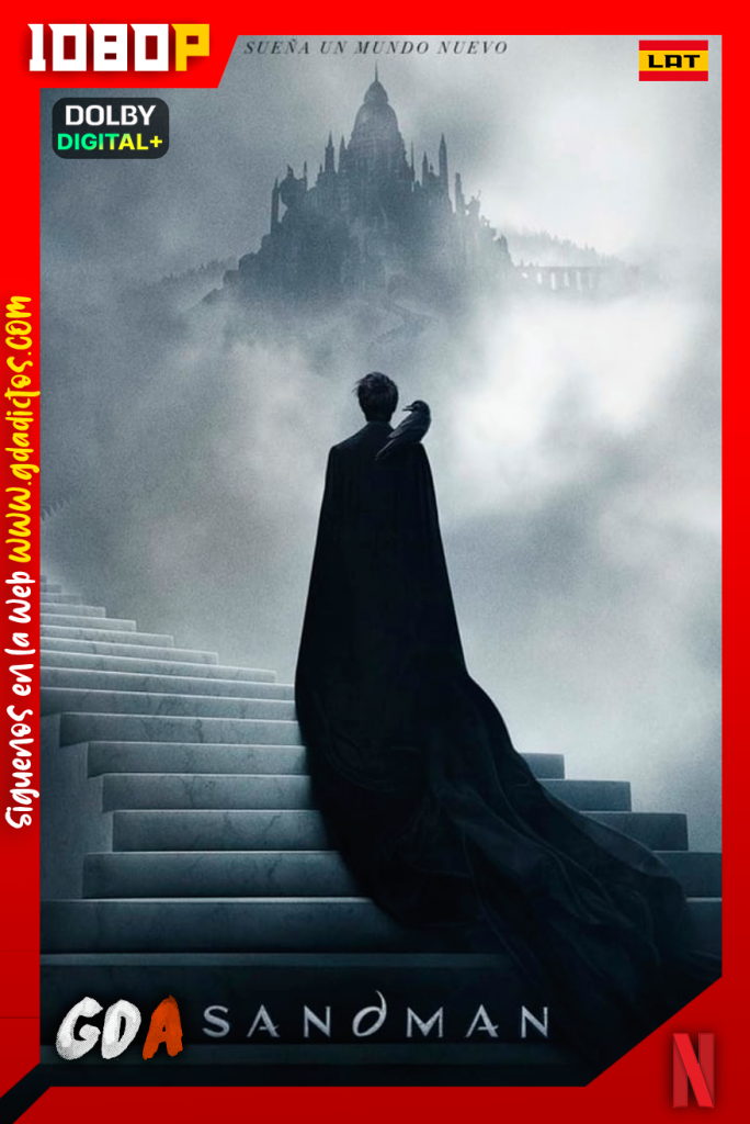 The Sandman (2022) NF WEB-DL 1080p Latino – Inglés #Temporada1 [11/11]