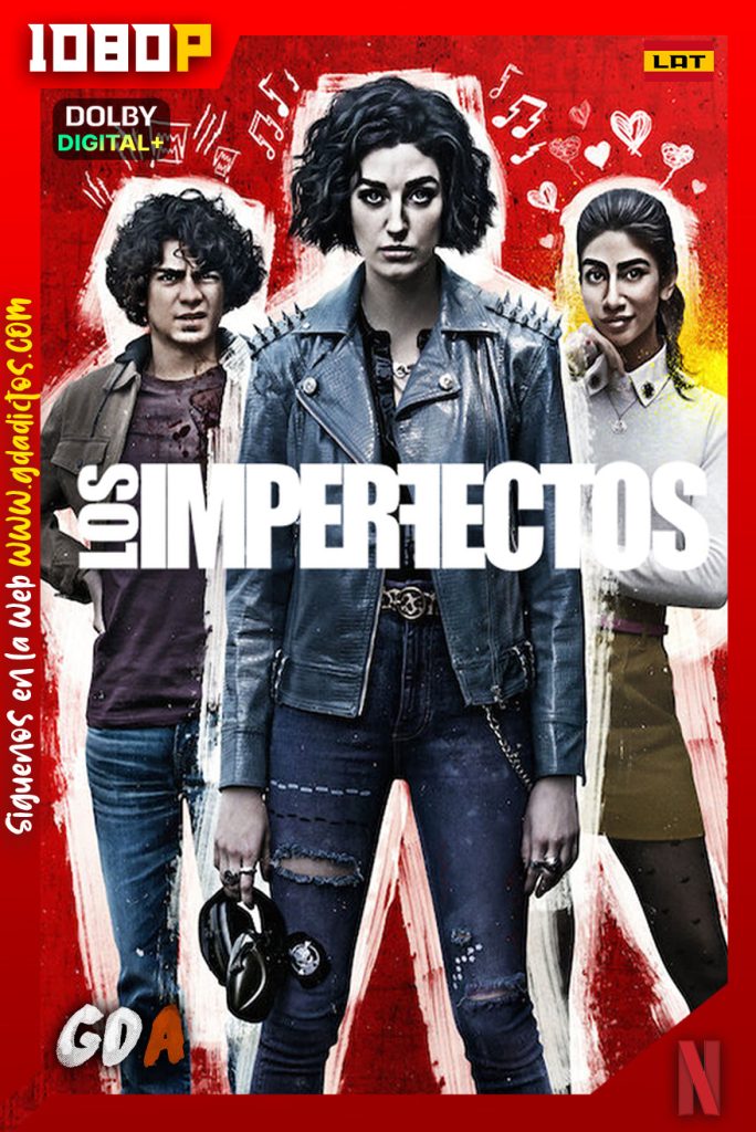 The Imperfects (2022) NF WEB-DL 1080p Latino – Inglés – Castellano – Portugués #1Temporada [10/10]