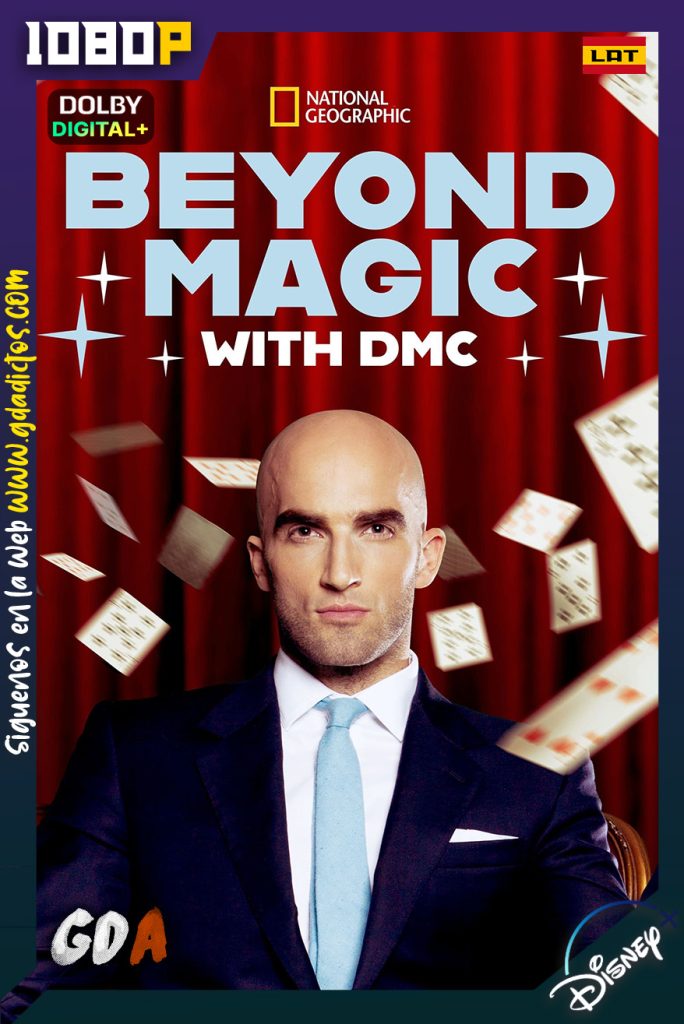 Beyond Magic With DMC (2014) DSNP WEB-DL 1080p Latino – Inglés #1Temporada [07/07]