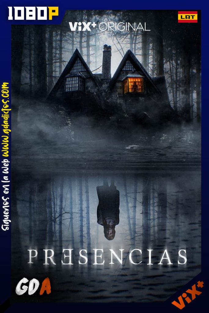Presencias (2021) ViX WEB-DL 1080p Latino