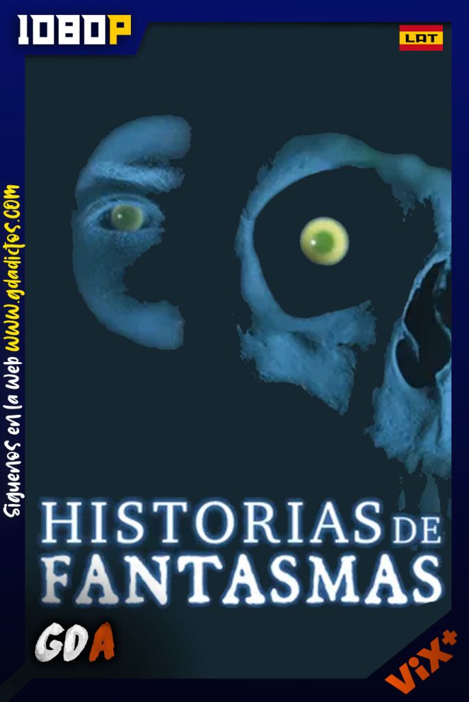 Historias de Fantasmas (1997) ViX WEB-DL 1080p Latino #Temporada1 [44/44]