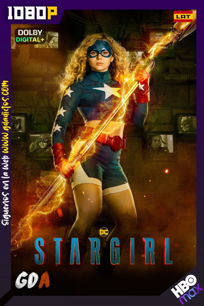 DCs Stargirl (2020) HMAX WEB-DL 1080p Latino – Inglés – Portugués #Temporada3 [13/13]