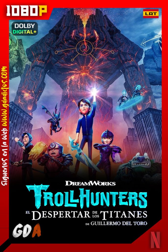 Trollhunters El Despertar De Los Titanes (2021) NF 1080p Latino – Inglés – Portugués – Castellano