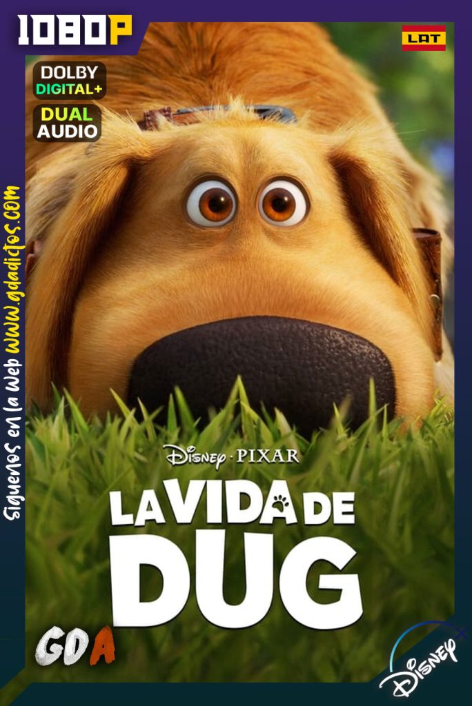 La vida de Dug (2021) DSNP WEB-DL 1080p Latino-Inglés #Temporada1 [5/5]