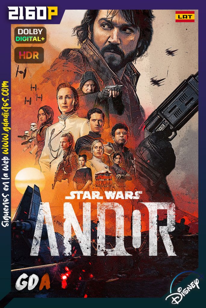 Star Wars Andor (2022) DSNP WEB-DL 2160p HDR [Lat – Ing – Por – Cas] #Temporada1 [12/12]
