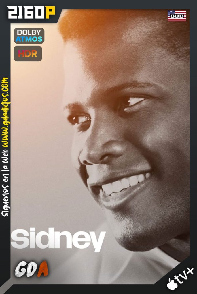 Sidney (2022) ATVP WEB-DL 2160p HDR Ingles-Sub