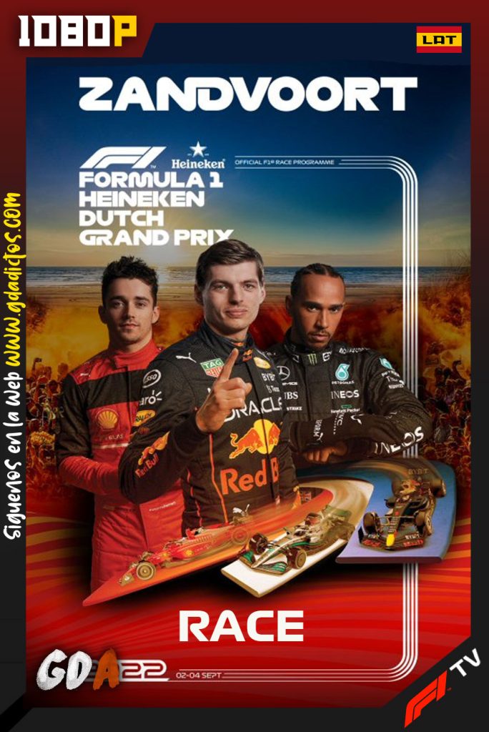 Dutch Grand Prix – Race (2022) F1TV WEB-DL 1080p Latino-Inglés