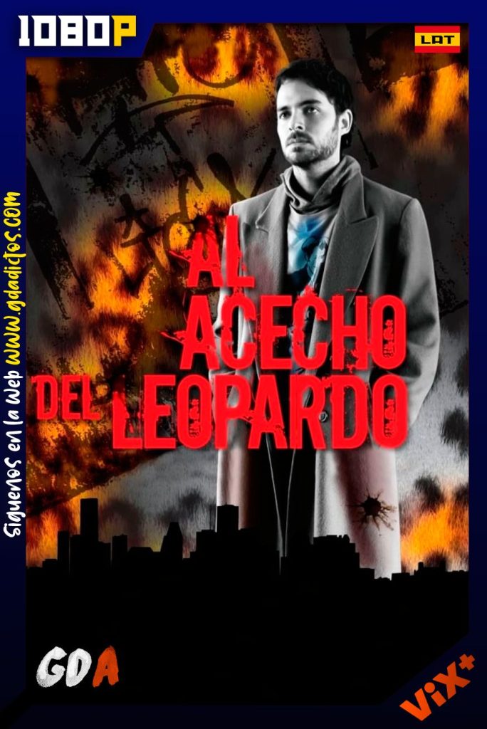 Al Acecho del Leopardo (2011) ViX WEB-DL 1080p Latino