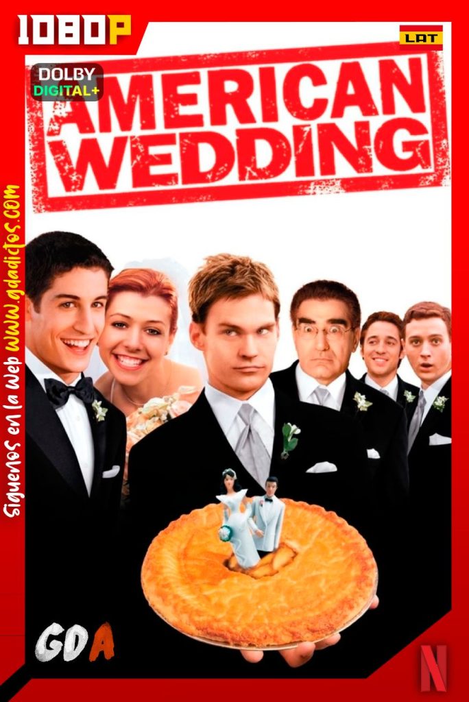 American Pie 3: La Boda (2003) NF WEB-DL 1080p Latino – Inglés – Castellano