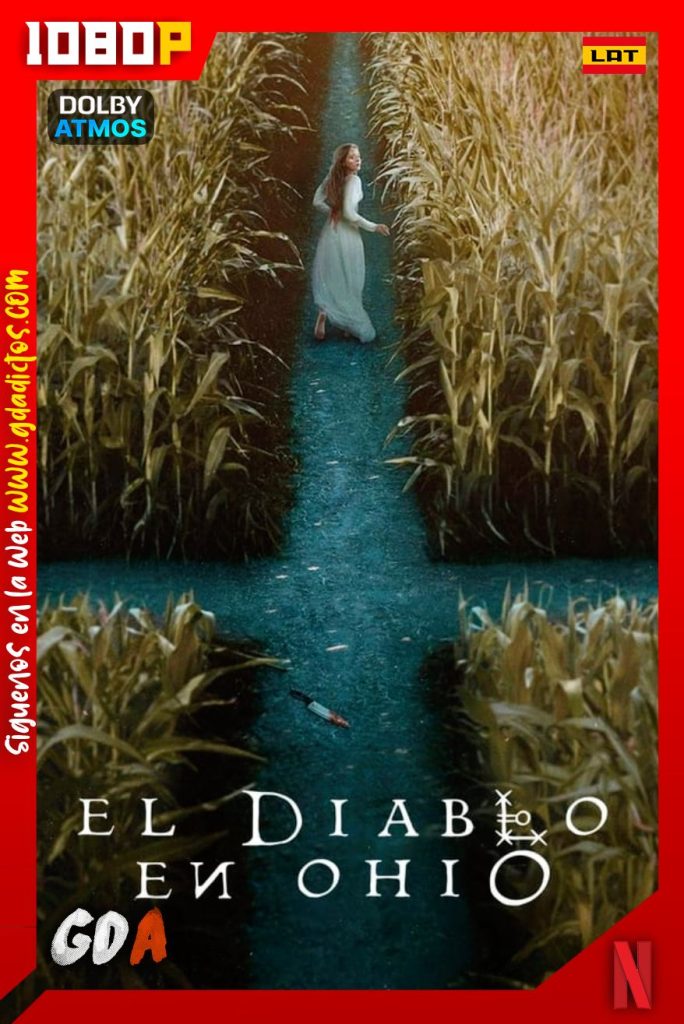 El diablo en Ohio (2022) NF 1080p WEB-DL Latino – Inglés – Castellano #1Temporada [08/08]