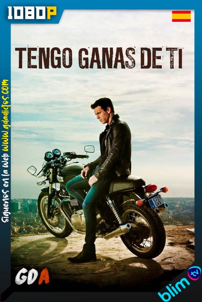 Tengo Ganas de ti (2012) BM WEB-DL 1080p Castellano