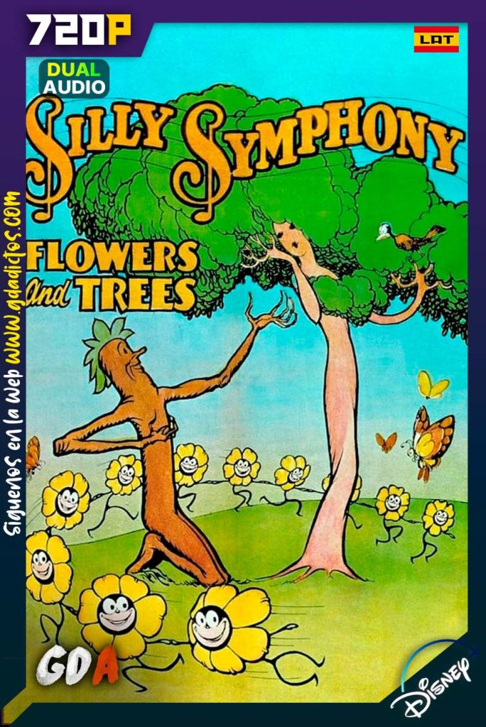 Arboles y flores (1932) DSNP WEB-DL 720p Latino – Inglés