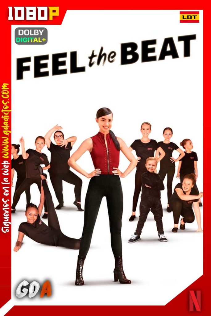 Feel the Beat (2020) NF WEB-DL 1080p Latino-Inglés-Castellano-Portugués