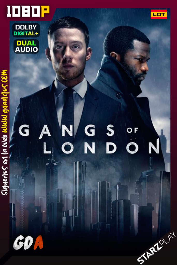 Gangs of London (2020) STARZ WEB-DL 1080p Latino – Inglés #1Temporada