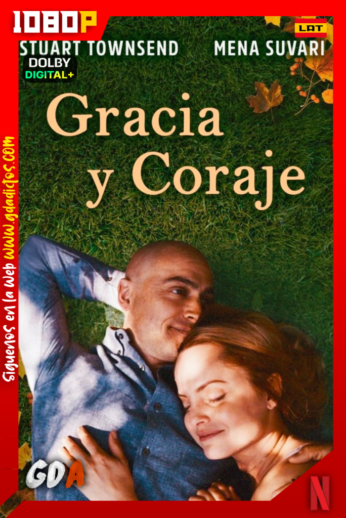 Gracia y coraje (2021) NF WEB-DL 1080p Latino – Ingles – Portugues