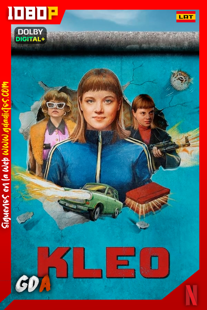 Kleo (2022) NF WEB-DL 1080p Latino – Alemán – Inglés #1Temporada