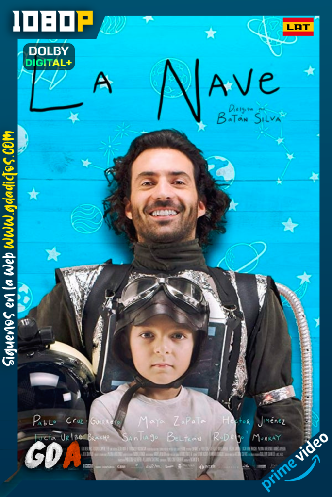 La Nave (2019) AMZN WEB-DL 1080p Latino