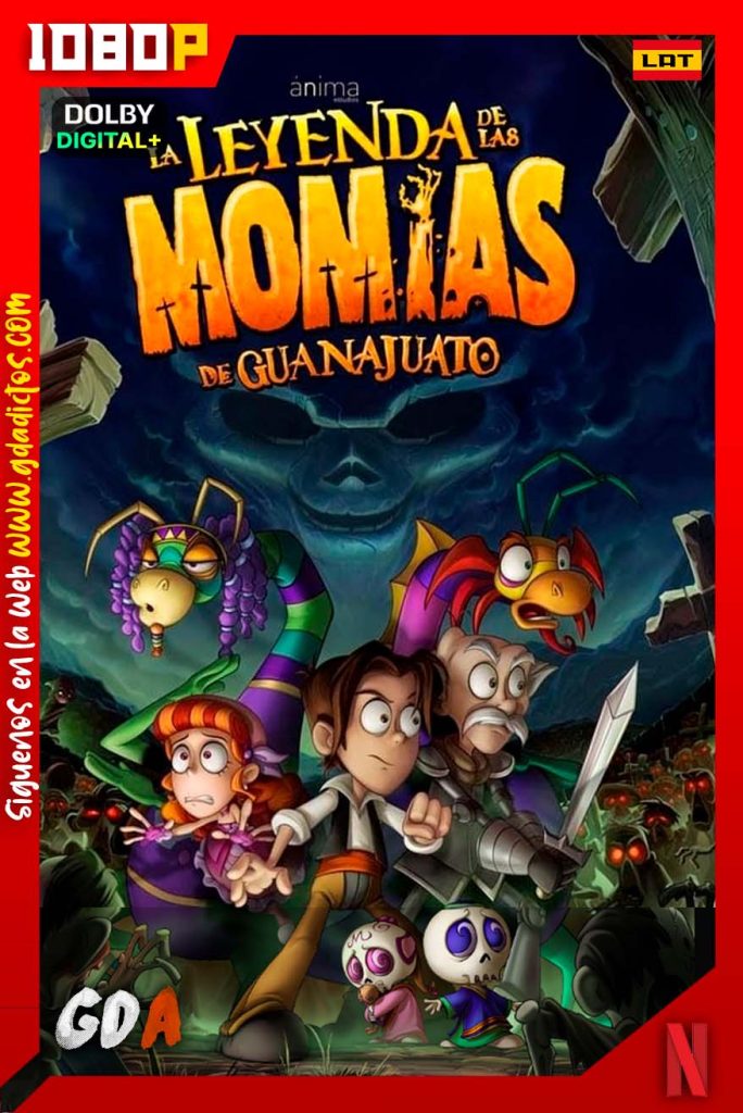 La Leyenda De Las Momias De Guanajuato (2014) NF WEB-DL 1080p Latino