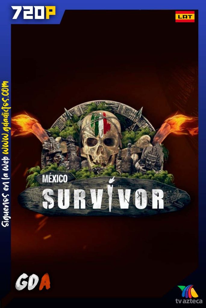 Survivor Mexico (2020) TVAZTECA 720p Latino #2Temporadas [107/107]