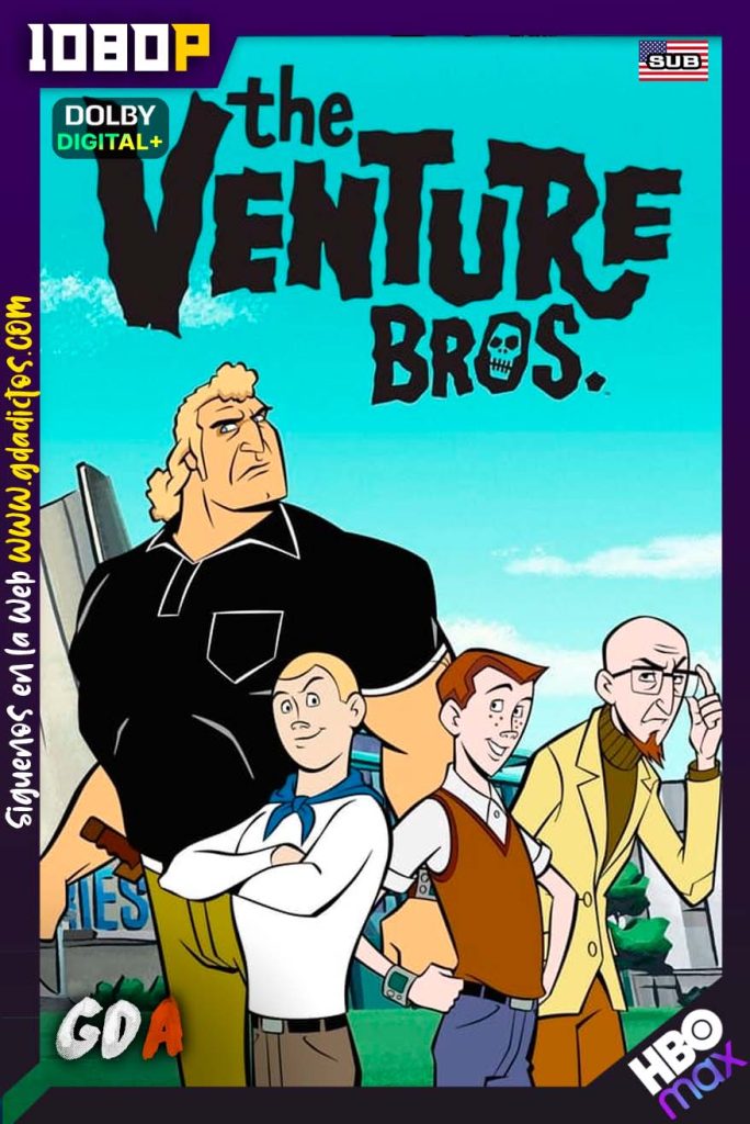 The Venture Bros. (2004) HMAX 1080p Subtitulado #7Temporadas  [84/84]