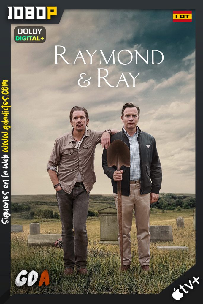 Raymond & Ray (2022) ATVP WEB-DL 1080p Latino – Inglés