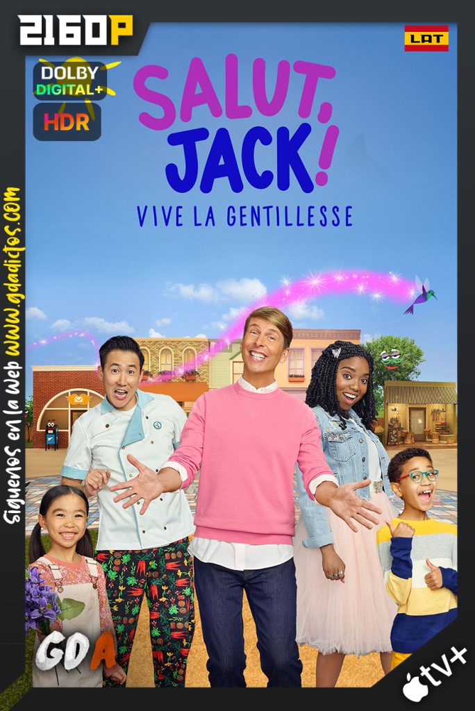 Hello, Jack! The Kindness Show (2021) ATVP WEB-DL 2160p HDR Latino – Inglés #Temporada2 [09/09]